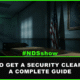 How to get a security clearance complete guide