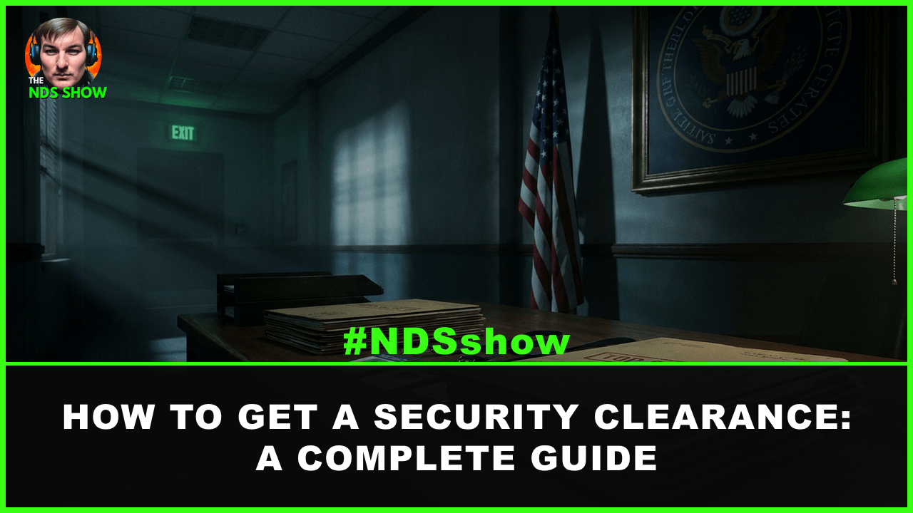 How to get a security clearance complete guide