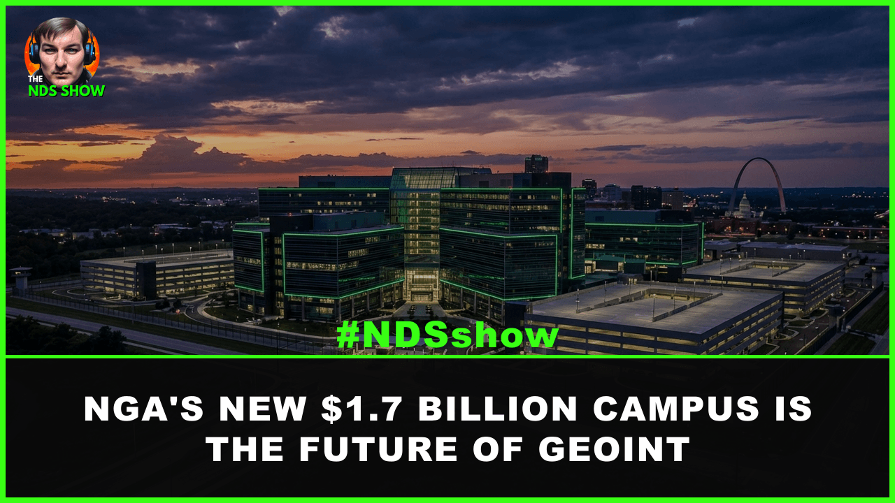 NGA new 1.7 billion dollar campus in St. Louis - NDS Show branded graphic