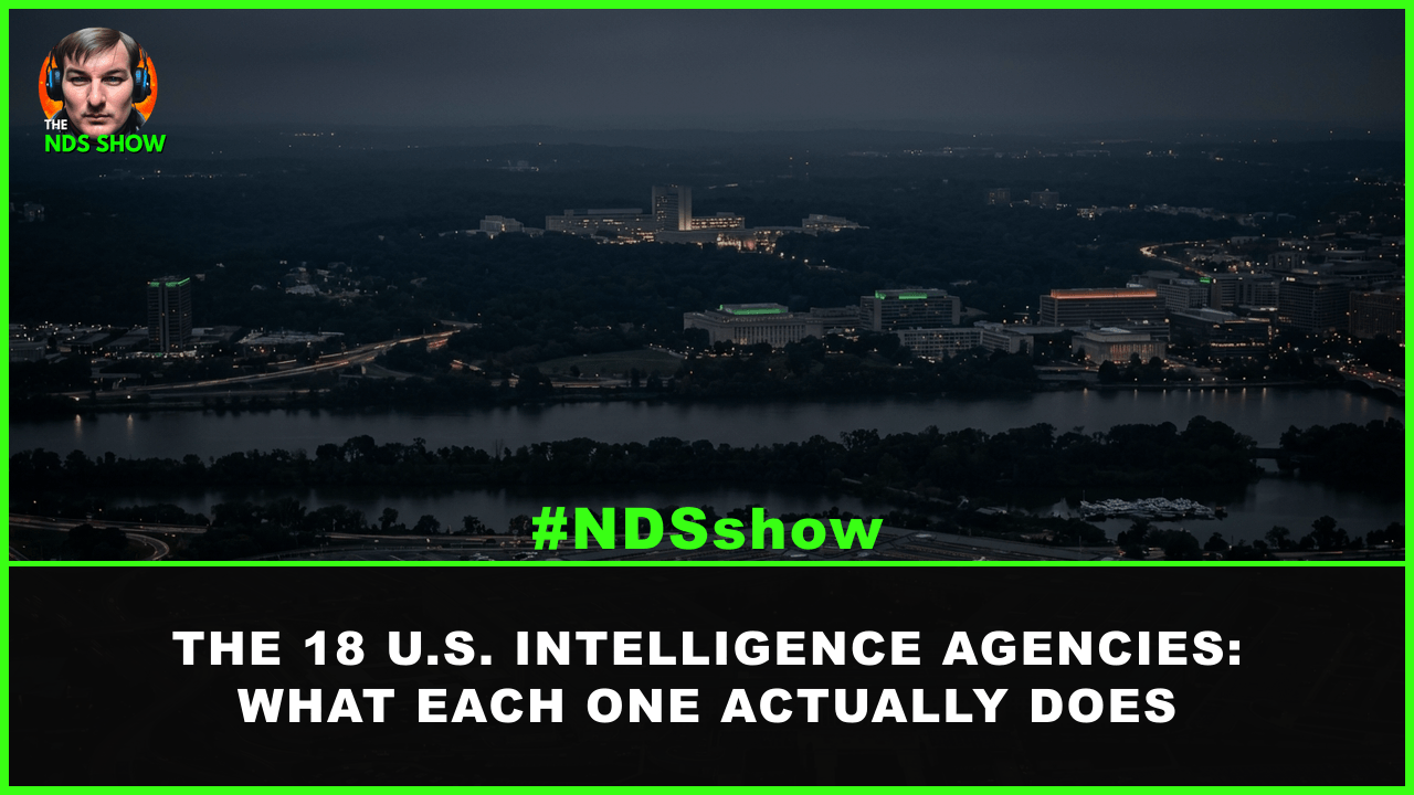 The 18 US Intelligence Community agencies explained - NDS Show branded graphic